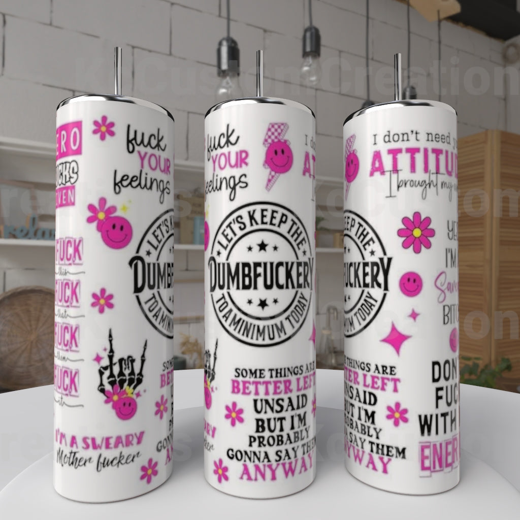Dumb Fuckery Tumbler