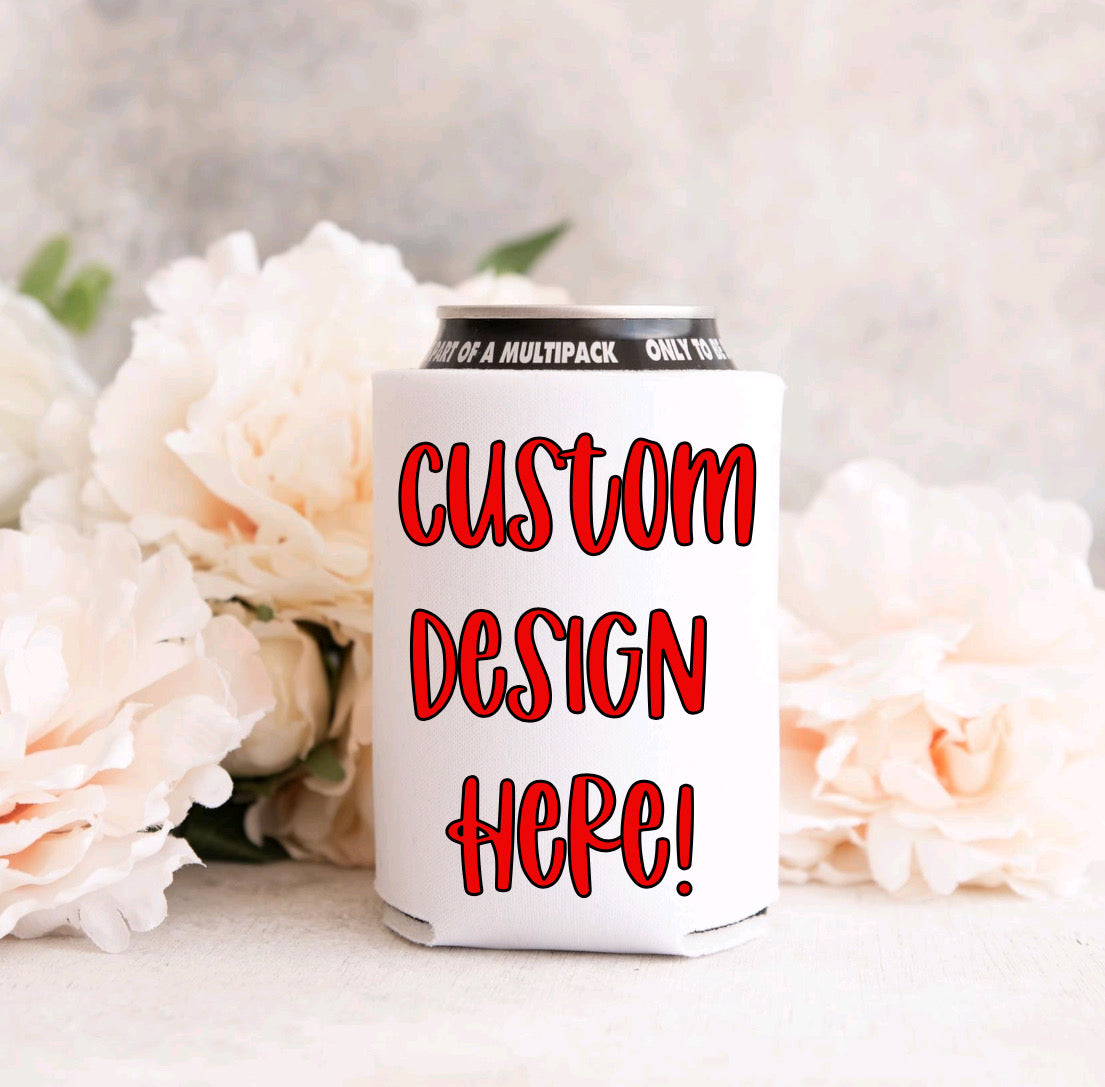 Custom coozie