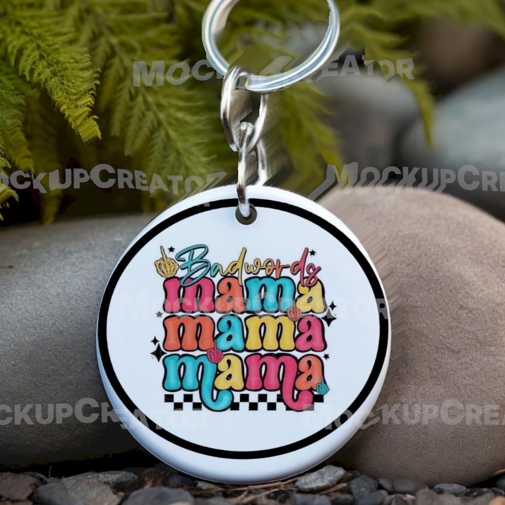 Bad words Mama keychain