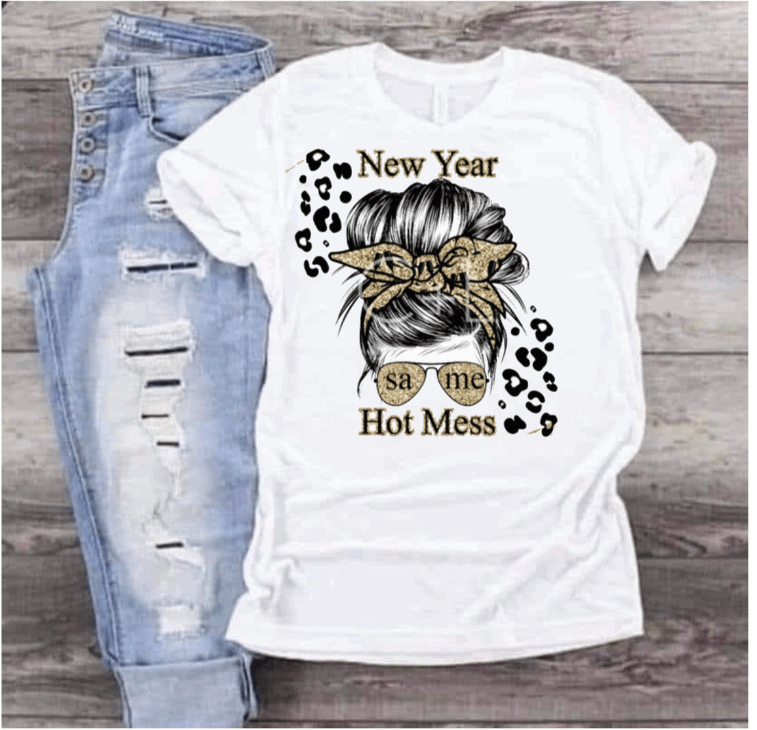 New Year same Hot mess