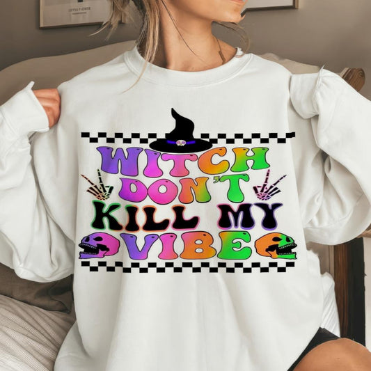 Witch don’t kill my Vibe
