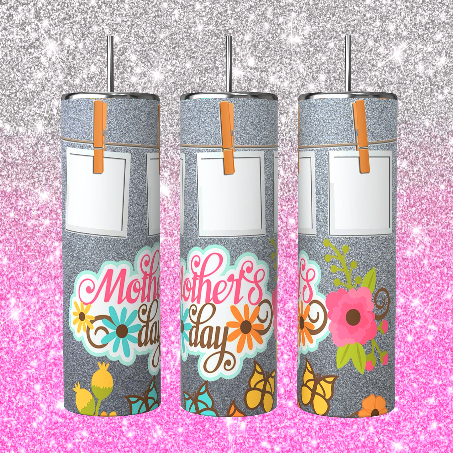 Mother’s Day tumbler