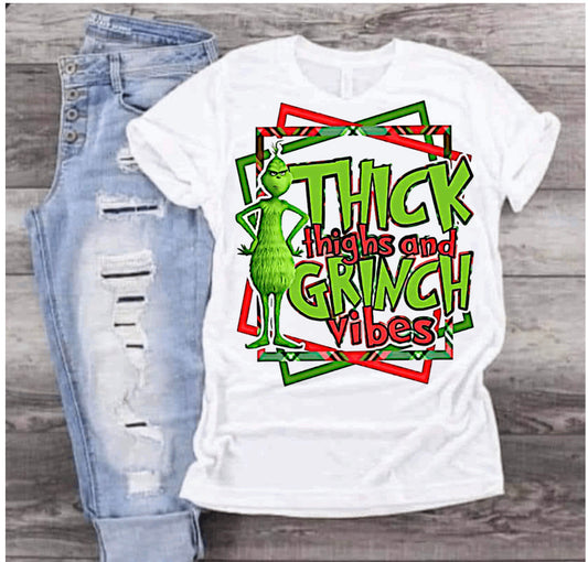 Thick thighs Grinch Vibes