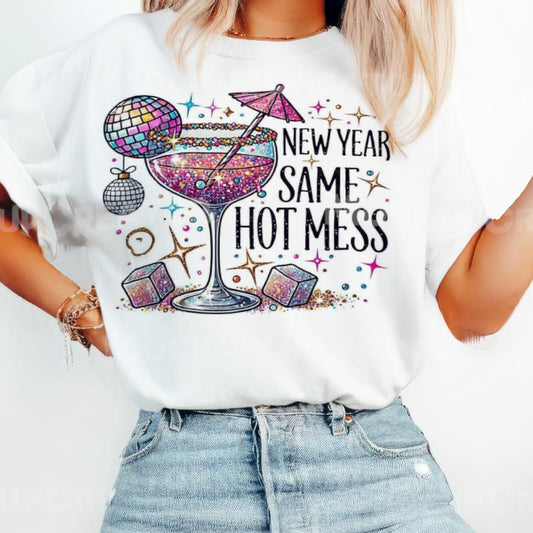 New Year same hot mess