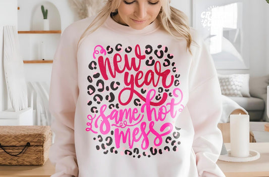 New Year Same HOT MESS