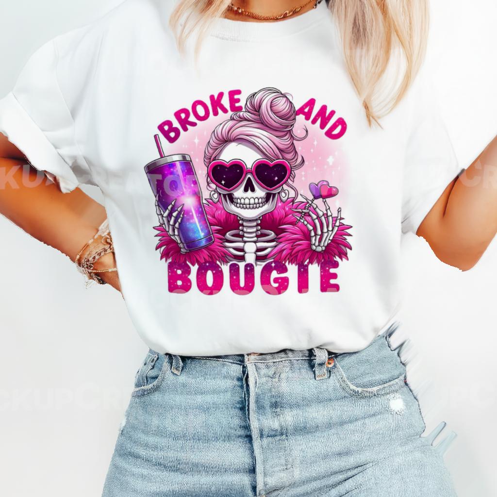 Broke and Boujie