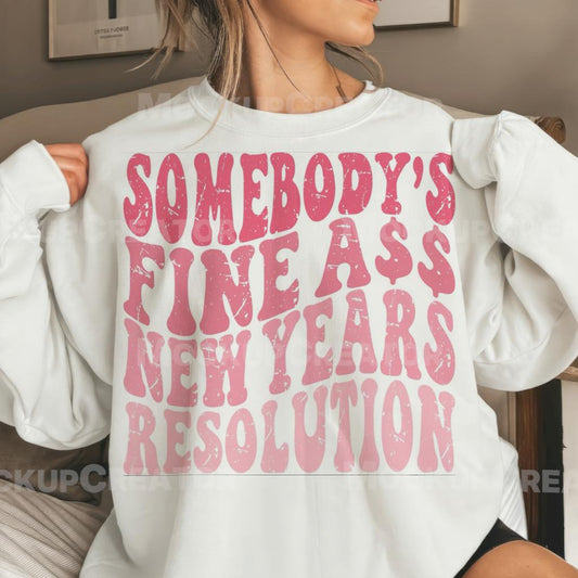 Somebody’s fine ass New Year’s resolution