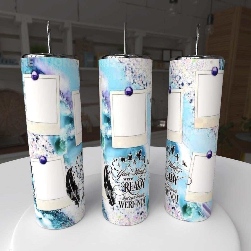 Your wings were ready Tumbler