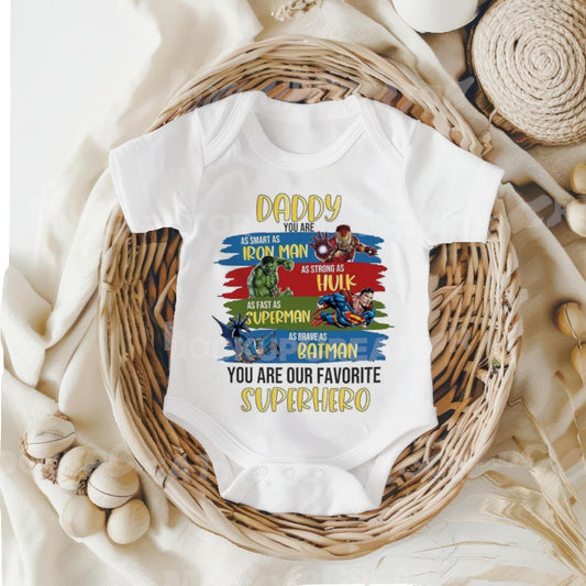 Daddy’s our favorite super hero